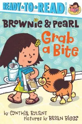 Brownie & Pearl kapd be a falatot: Ready-To-Read Pre-Level 1 - Brownie & Pearl Grab a Bite: Ready-To-Read Pre-Level 1