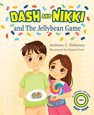 Dash és Nikki és a zselés játék - Dash and Nikki and the Jellybean Game