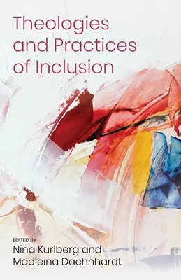 A befogadás teológiái és gyakorlatai: Egy vallási alapú segélyezési, fejlesztési és érdekvédelmi szervezet meglátásai - Theologies and Practices of Inclusion: Insights From a Faith-based Relief, Development and Advocacy Organization