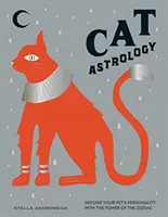 Macskaasztrológia - Dekódolja kedvence személyiségét a csillagjegyek erejével - Cat Astrology - Decode Your Pet's Personality with the Power of the Zodiac