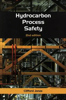 Szénhidrogén-folyamatok biztonsága - Hydrocarbon Process Safety