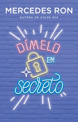 Dmelo En Secreto / Tell Me Secretly / Mondd el titokban - Dmelo En Secreto / Tell Me Secretly