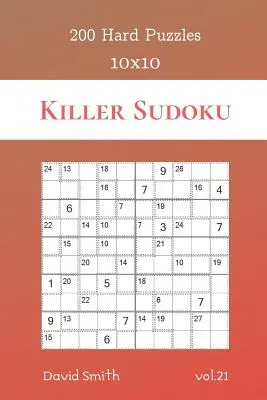 Killer Sudoku - 200 nehéz rejtvény 10x10 vol.21 - Killer Sudoku - 200 Hard Puzzles 10x10 vol.21