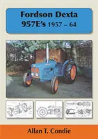 Fordson Dexta 957E-k 1957-64 - Fordson Dexta 957E's 1957-64