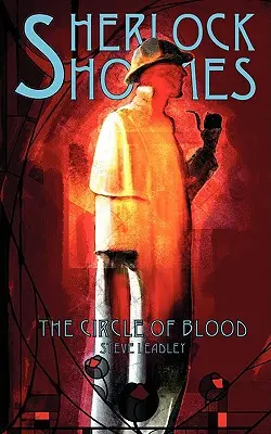 Sherlock Holmes és a vér köre - Sherlock Holmes and The Circle of Blood