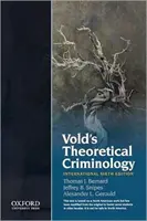 Vold elméleti kriminológiája - Vold's Theoretical Criminology