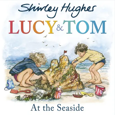 Lucy és Tom a tengerparton - Lucy and Tom at the Seaside