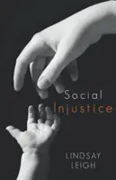 Társadalmi igazságtalanság - Social Injustice