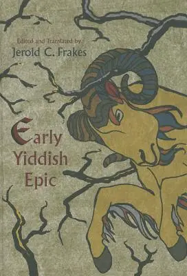 Korai jiddis eposz - Early Yiddish Epic