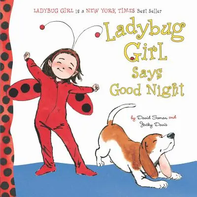 A Katicabogárlány jó éjt kíván - Ladybug Girl Says Good Night