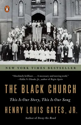 The Black Church: Ez a mi történetünk, ez a mi énekünk - The Black Church: This Is Our Story, This Is Our Song