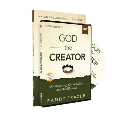 Isten, a teremtő tanulmányi útmutató DVD-vel: A kezdetünk, a lázadásunk és a visszatérésünk - God the Creator Study Guide with DVD: Our Beginning, Our Rebellion, and Our Way Back