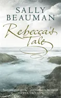 Rebecca meséje - Rebecca's Tale