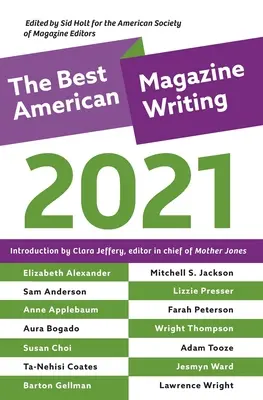 A legjobb amerikai magazinírás 2021 - The Best American Magazine Writing 2021