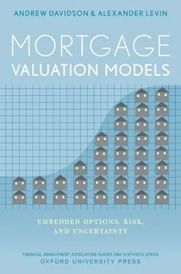 Jelzálogértékelési modellek: Beágyazott opciók, kockázat és bizonytalanság - Mortgage Valuation Models: Embedded Options, Risk, and Uncertainty