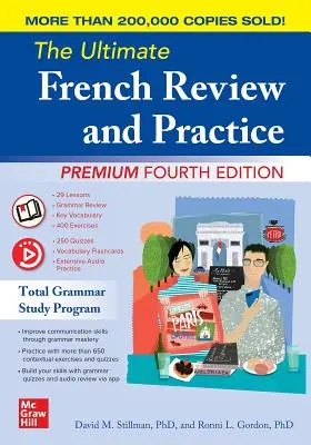 A végső francia nyelvi áttekintés és gyakorlat, prémium negyedik kiadás - The Ultimate French Review and Practice, Premium Fourth Edition