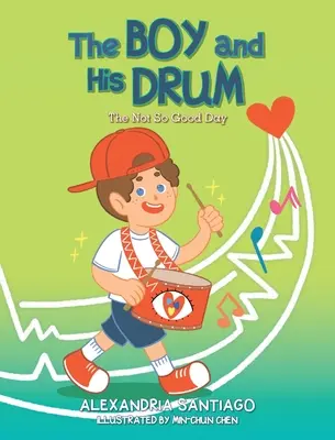 The Boy and His Drum: The Not So Good Day (A fiú és a dobja: A nem túl jó nap) - The Boy and His Drum: The Not So Good Day