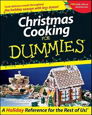 Karácsonyi főzés bábuknak - Christmas Cooking for Dummies