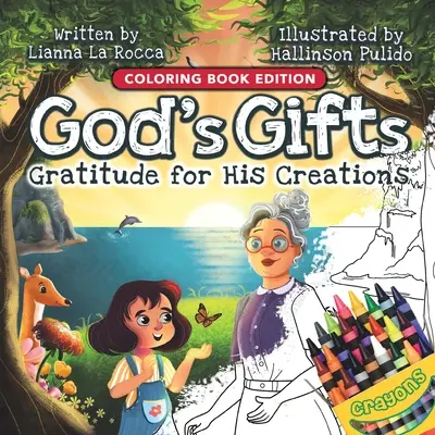 Isten ajándékai: Hála az Ő teremtményeiért, kifestőkönyv-kiadás - God's Gifts: Gratitude for His Creations, Coloring Book Edition