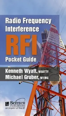 Rádiófrekvenciás interferencia (Rfi) zsebkalauz - Radio Frequency Interference (Rfi) Pocket Guide