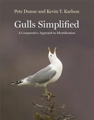 Sirályok leegyszerűsítve: A Comparative Approach to Identification - Gulls Simplified: A Comparative Approach to Identification