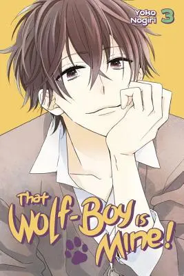 That Wolf-Boy Is Mine!, 3. kötet - That Wolf-Boy Is Mine!, Volume 3