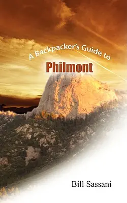 A hátizsákos turisták útikönyve Philmontba - A Backpacker's Guide to Philmont