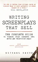 Eladható forgatókönyvek írása - Writing Screenplays That Sell