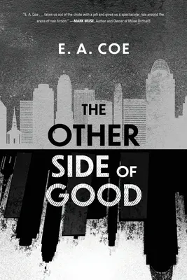 A jó másik oldala - The Other Side of Good