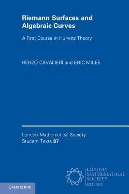 Riemann-felületek és algebrai görbék: A First Course in Hurwitz Theory - Riemann Surfaces and Algebraic Curves: A First Course in Hurwitz Theory