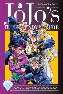 Jojo bizarr kalandjai: 4. rész - A gyémánt törhetetlen, 4. kötet, 4. kötet, 4. kötet - Jojo's Bizarre Adventure: Part 4--Diamond Is Unbreakable, Vol. 4, 4