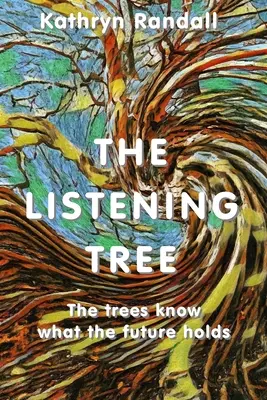 A hallgató fa - The Listening Tree