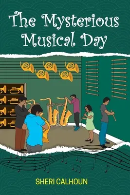 A titokzatos zenei nap - The Mysterious Musical Day
