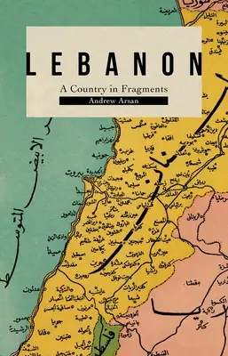 Libanon: Egy ország töredékekben - Lebanon: A Country in Fragments