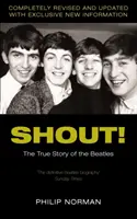 Shout! - A Beatles igaz története - Shout! - The True Story of the Beatles