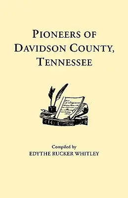 Davidson megye, Tennessee úttörői - Pioneers of Davidson County, Tennessee