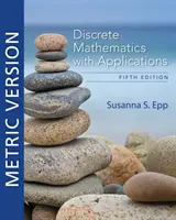 Discrete Mathematics with Applications, Metric Edition (Epp Susanna (DePaul University))