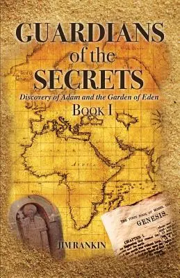 A titkok őrzői I. könyv - Guardians of the Secrets Book I