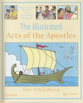 Az Apostolok cselekedeteinek illusztrációja gyermekeknek - The Illustrated Acts of the Apostles for Children