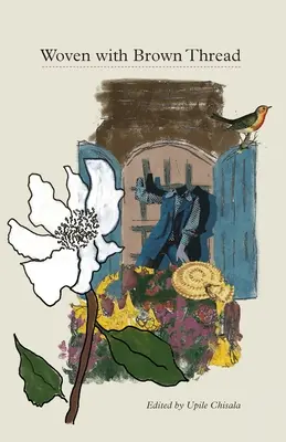 Utkáno hnědou nití - Woven with Brown Thread