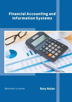 Pénzügyi számvitel és információs rendszerek - Financial Accounting and Information Systems