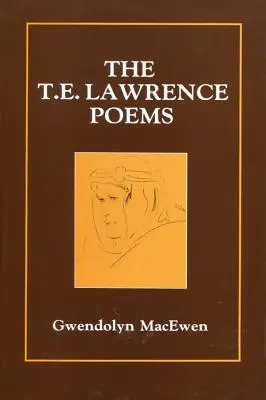 A T. E. Lawrence-versek - The T.E. Lawrence Poems