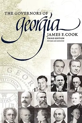 Grúzia kormányzói: Harmadik kiadás 1754-2004 - The Governors of Georgia: Third Edition 1754-2004