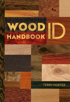 Wood Id & Use Handbook