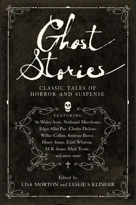 Strašidelné příběhy: Klasické hororové a napínavé příběhy z 20. let 20. století. - Ghost Stories: Classic Tales of Horror and Suspense