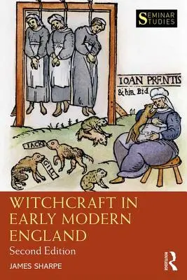 Boszorkányság a kora újkori Angliában - Witchcraft in Early Modern England