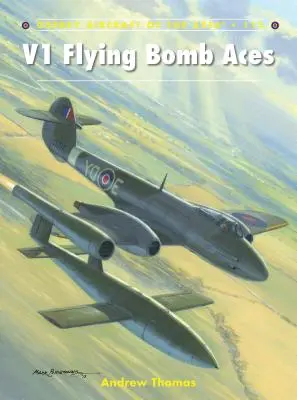 V1 repülő bombázó ászok - V1 Flying Bomb Aces