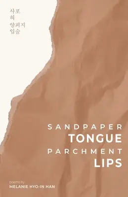 Csiszolópapírnyelv, pergamenajkak - Sandpaper Tongue, Parchment Lips