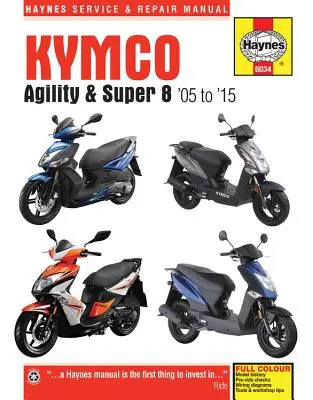 Kymco Agility & Super 8 robogók, '05-'15 - Kymco Agility & Super 8 Scooters, '05-'15