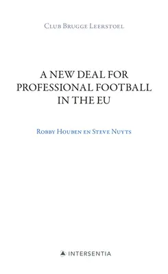 A New Deal for Professional Football in the Eu: Club Brugge szék - A New Deal for Professional Football in the Eu: Club Brugge Chair